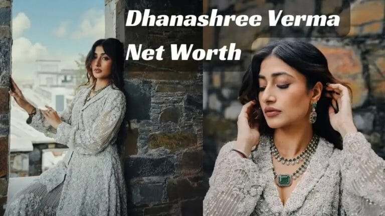 Dhanashree Verma Net Worth