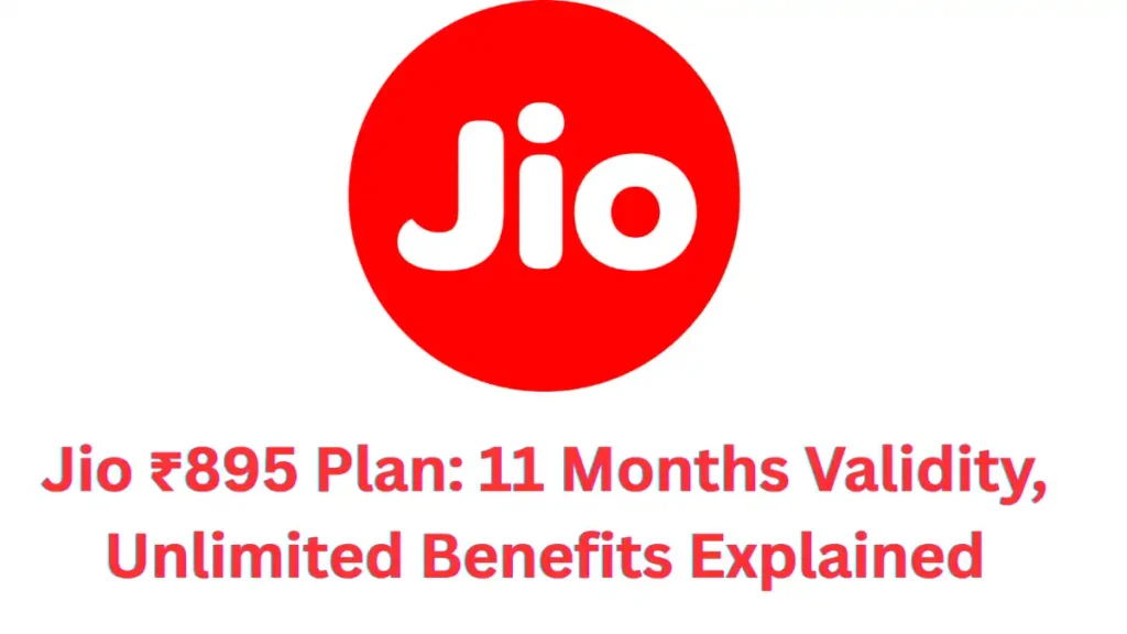 Jio ₹895 Plan