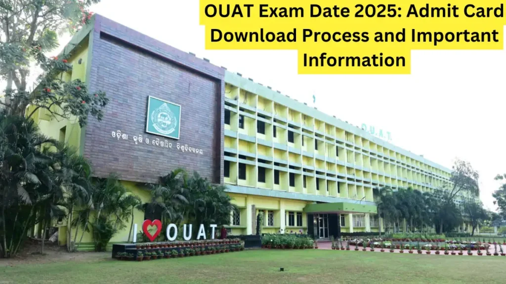 OUAT Exam Date 2025