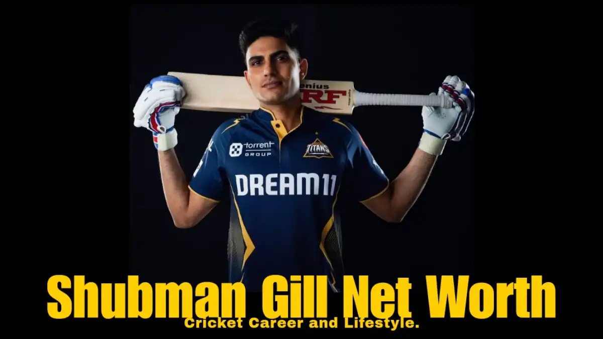 Shubman Gill Net Worth