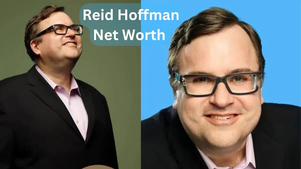 Reid Hoffman Net Worth