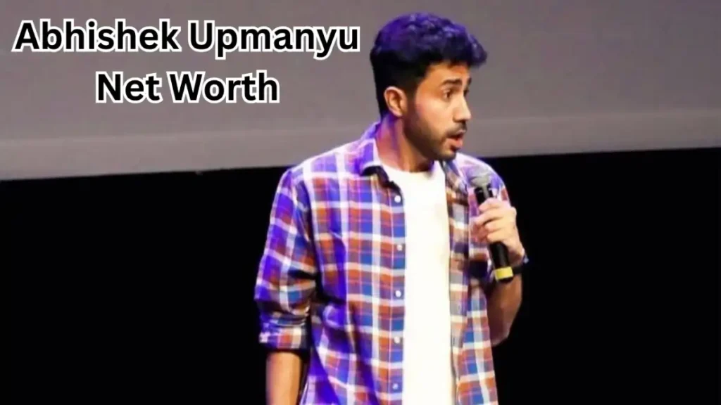 Abhishek Upmanyu Net Worth