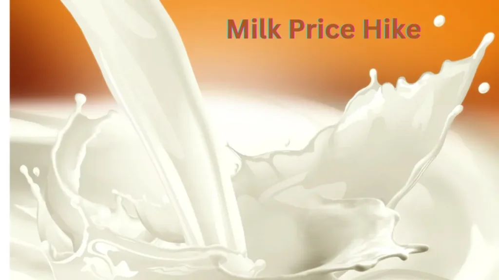 Milk Price Hike