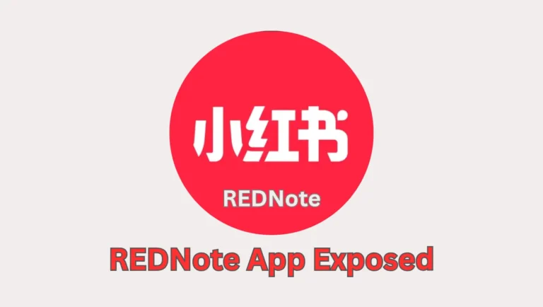 REDNote App Exposed