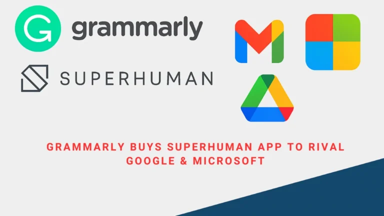 Grammarly Buys Superhuman