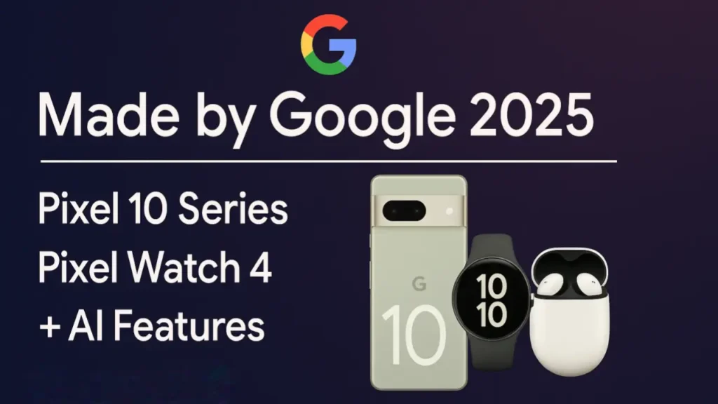 Made by Google 2025