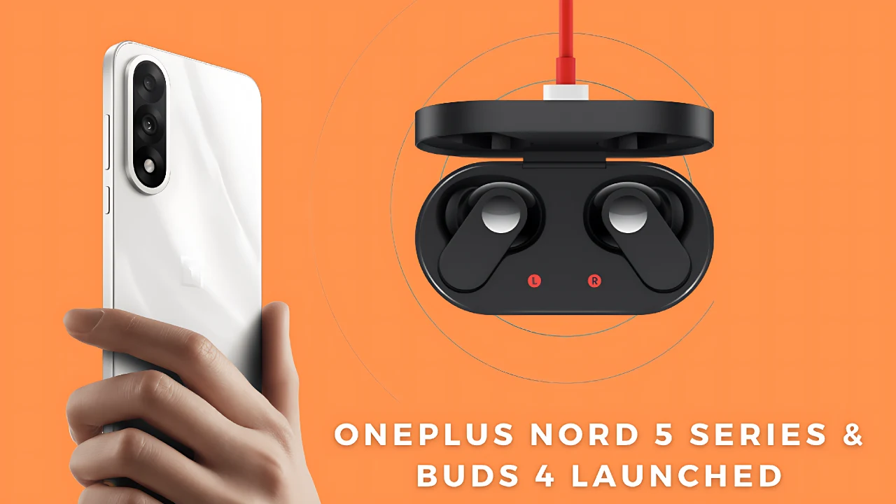 OnePlus Nord 5 Series & Buds 4