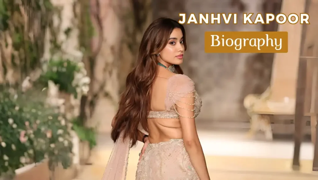 Janhvi Kapoor Biography