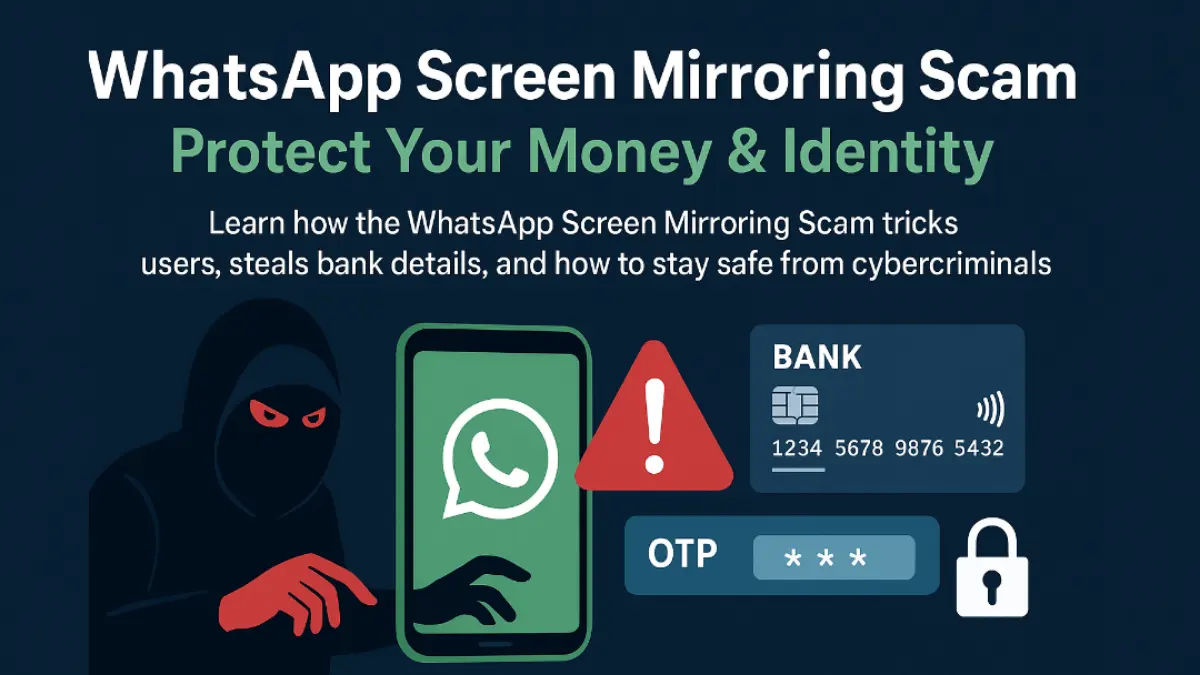 WhatsApp Screen Mirroring Scam
