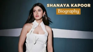 Shanaya Kapoor Biography
