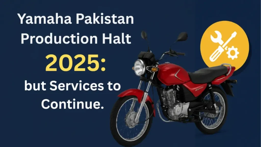 Yamaha Pakistan Production Halt 2025