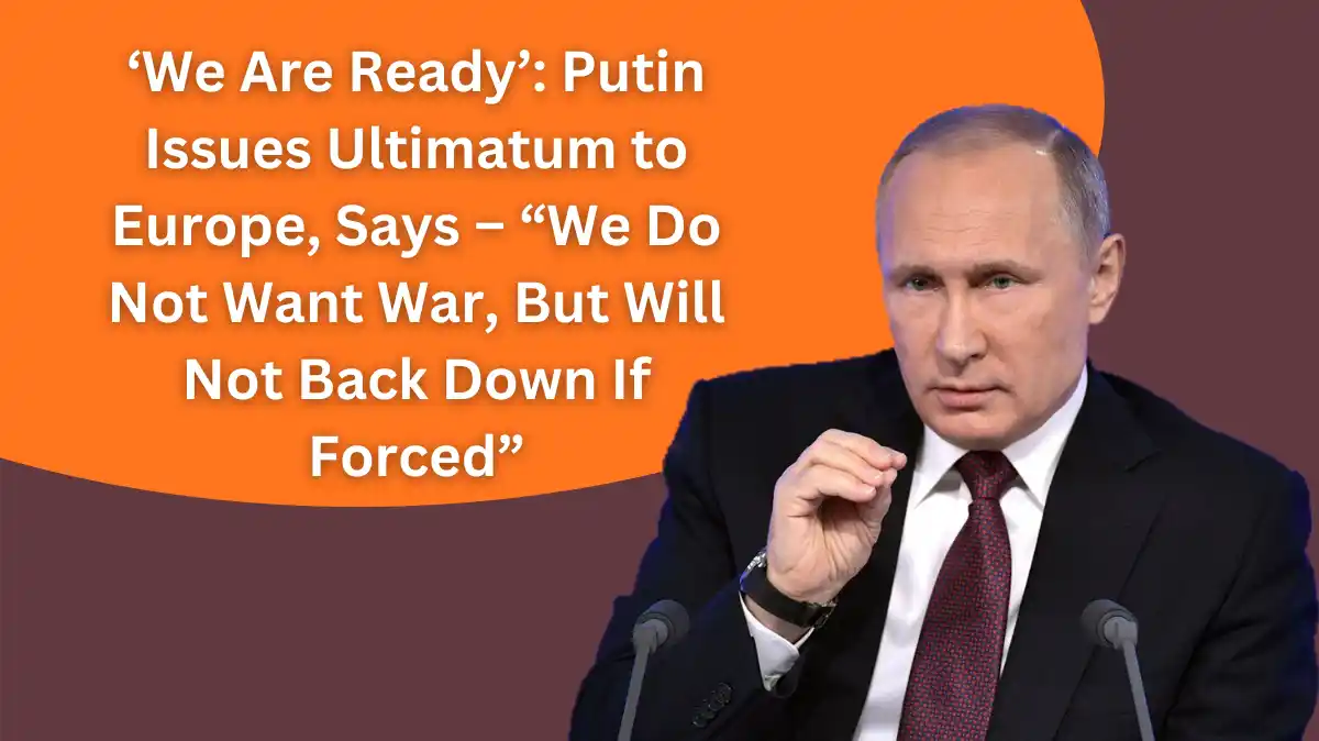 Putin warns Europe