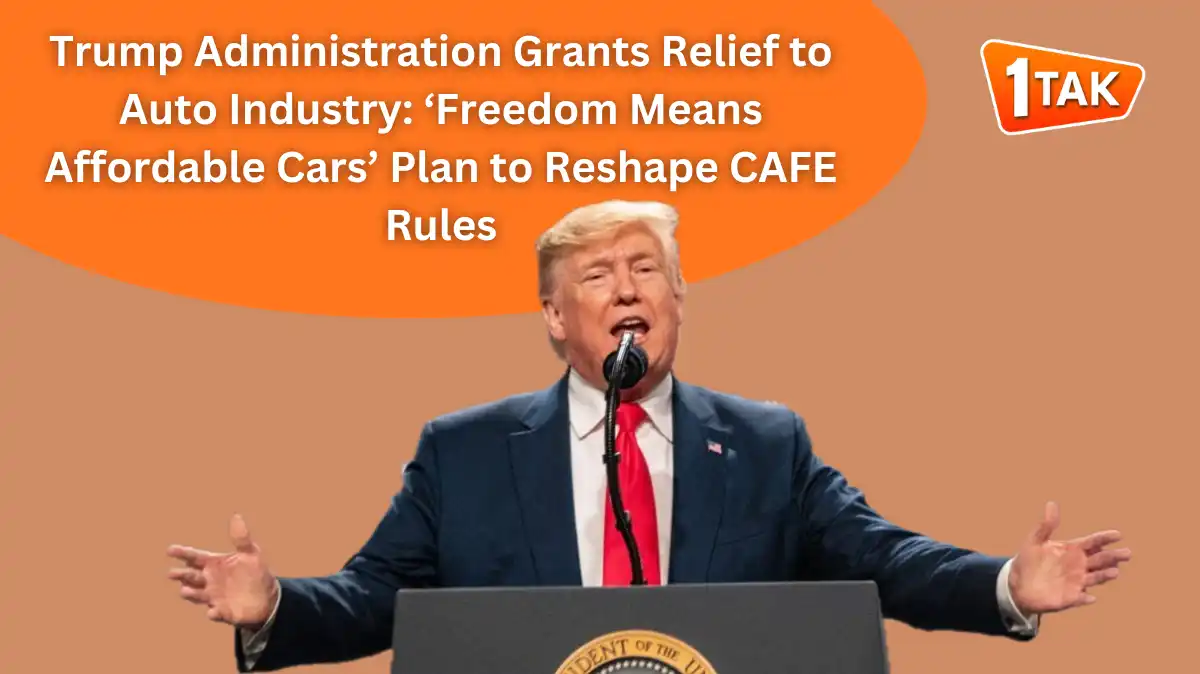 Trump Administration Grants Relief to Auto Industry